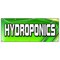 Signmission HYDROPONICS BANNER SIGN growing grower water signs plants flowers B-120 Hydroponics - alternate 1